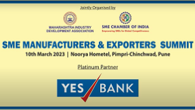 SME MANUFACTURERS AND EXPORTERS SUMMIT - 10th March 2023