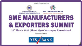 SME MANUFACTURERS AND EXPORTERS SUMMIT - Ahmedabad